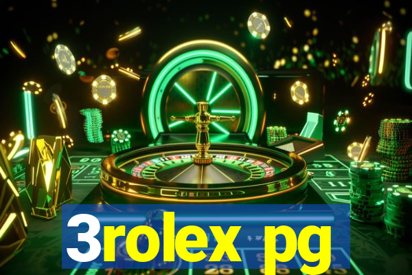 3rolex pg